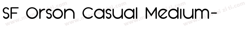 SF Orson Casual Medium字体转换